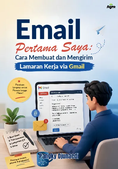Email Pertama Saya: Cara Membuat dan Mengirim Lamaran Kerja via Gmail