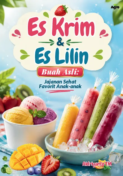 Es Krim & Es Lilin Buah Asli: Jajanan Sehat Favorit Anak-anak