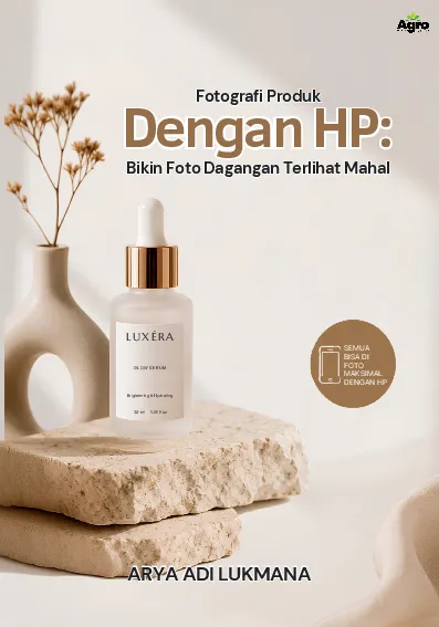 Fotografi Produk dengan HP: Bikin Foto Dagangan Terlihat Mahal