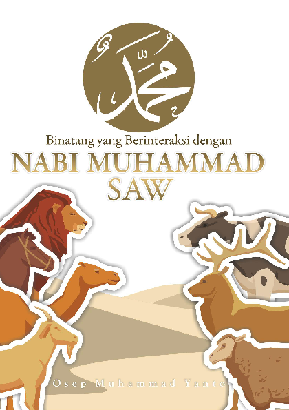 Binatang Yang Berinteraksi Dengan Nabi Muhammad SAW