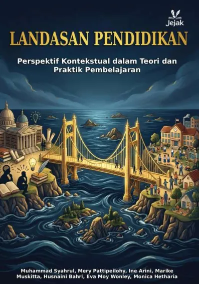 Landasan Pendidikan : Perspektif Kontekstual dalam Teori dan Praktik Pembelajaran