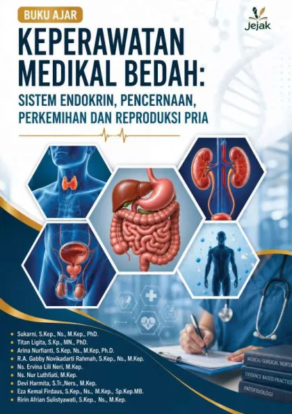 Buku Ajar Keperawatan Medikal Bedah : Sistem Endokrin, Pencernaan, Perkemihan dan Reproduksi Pria