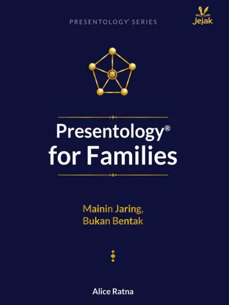 Presentology for Families : Mainin Jaring, Bukan Bentak
