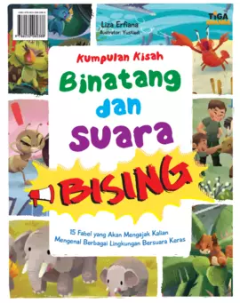 Kumpulan Kisah Binatang dan Suara Bising