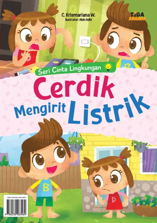 Seri Cinta Lingkungan: Cerdik Mengirit Listrik