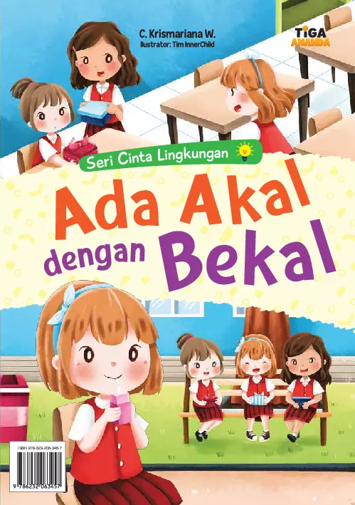 Seri Cinta Lingkungan: Ada Akal dengan Bekal