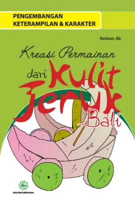 Pengembangan Keterampilan & Karakter 