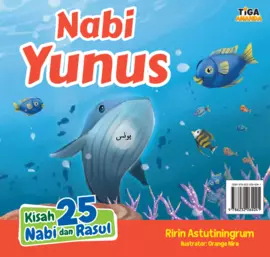 Kisah 25 Nabi dan Rasul: Nabi Yunus