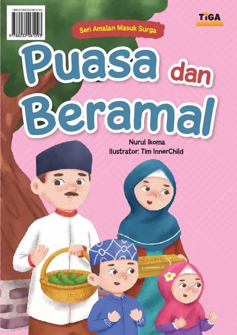 Seri Amalan Masuk Surga: Puasa dan Beramal