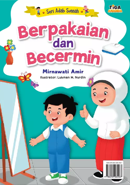 Seri Adab Sunnah: Berpakaian dan Bercermin