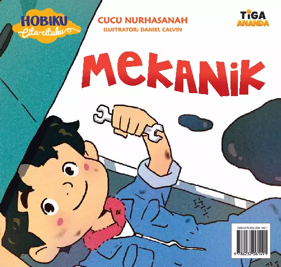 Hobiku Cita-citaku: Mekanik