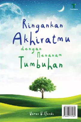 Ringankan Akhiratmu dengan Menanam Tumbuhan