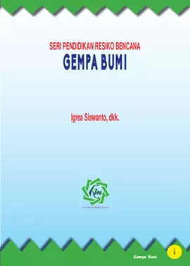 Seri Pendidikan Resiko Bencana GEMPA BUMI 