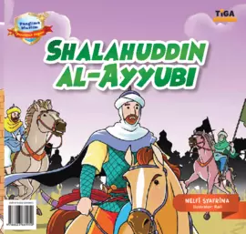 Muslim Penakluk Dunia: Shalahuddin AL Ayubi, Penakluk Jerussalem