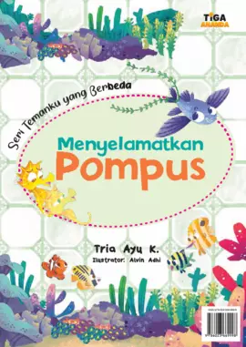 Seri Temanku yang Berbeda: Menyelamatkan Pompus 