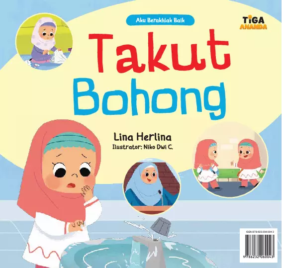 Aku Berakhlak Baik: Takut Bohong