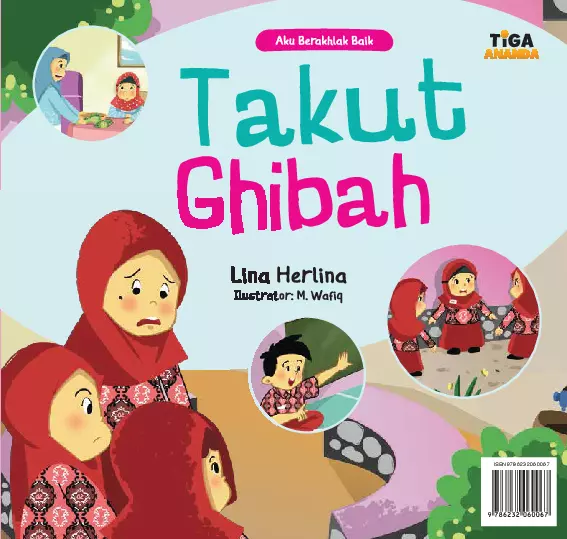 Aku Berakhlak Baik: Takut Ghibah