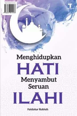 Menghidupkan hati menyambut seruan Ilahi 