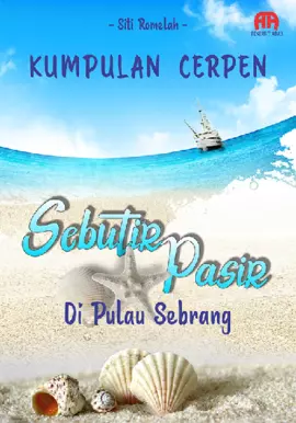 Sebutir Pasir Di Pulau Sebrang