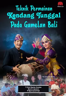 TEKNIK PERMAINAN KENDANG TUNGGAL PADA GAMELAN BALI