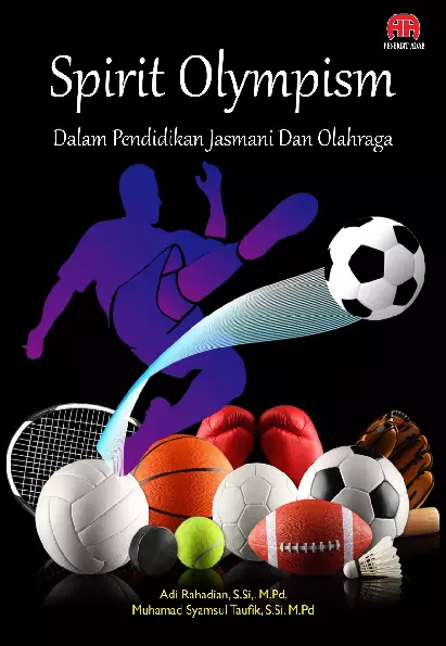 SPIRIT OLYMPISM DALAM PENDIDIKAN JASMANI DAN OLAHRAGA