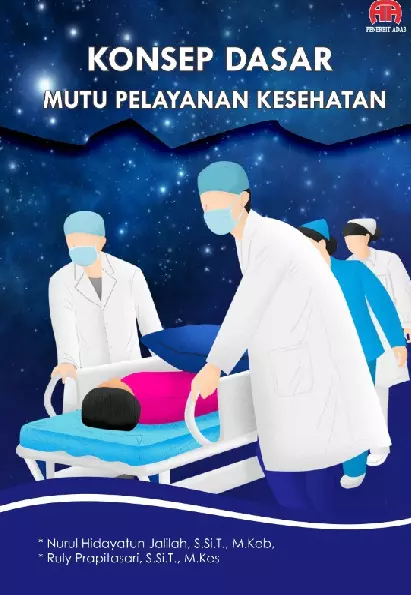 KONSEP DASAR MUTU PELAYANAN KESEHATAN