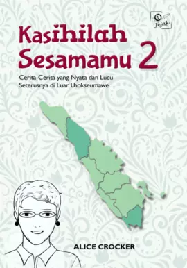 Kasihilah Sesamamu 2