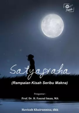 Satyagraha (Rampaian Kisah Seribu Makna)