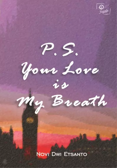 P.S. Your Love is My Breath