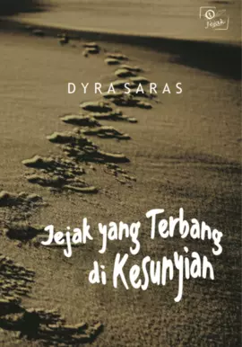 Jejak yang Terbang di Kesunyian