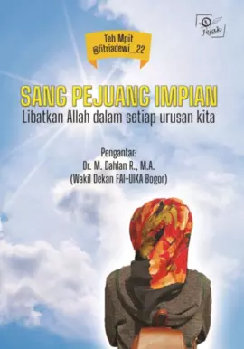 Sang pejuang impian