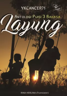 Layung : antologi puisi 3 bahasa