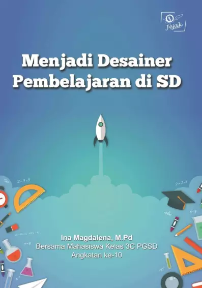 Menjadi desainer pembelajaran di SD