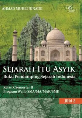 Sejarah itu asyik jilid II