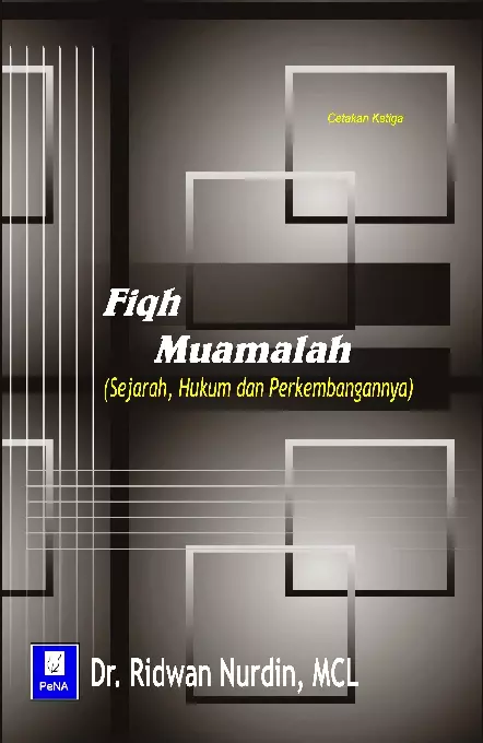 Fiqh Muamalah (Sejarah, Hukum dan Perkembangannya)