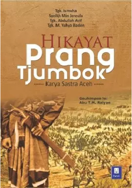 Hikayat Prang Tjumbok; Karya Sastra Aceh