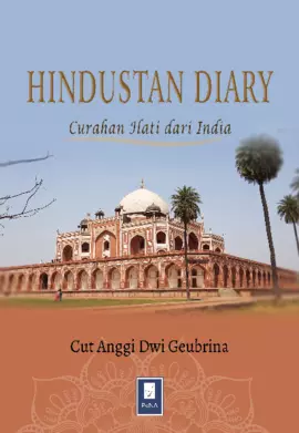 Hindustan Diary; Curahan Hati dari India