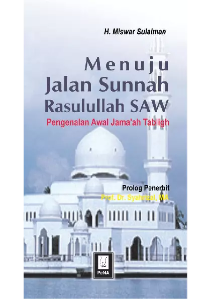 Menuju Jalan Sunnah Rasulullah SAW