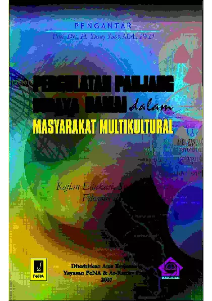 Pergulatan Panjang Budaya Damai dalam Masyarakat Multikultural (Kajian Edukasi, Syari'i, Historis, Filosofis Dan Media Masa)