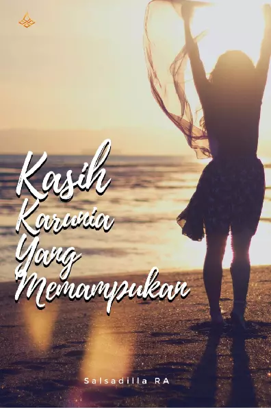 Kasih Karunia Yang Memampukan