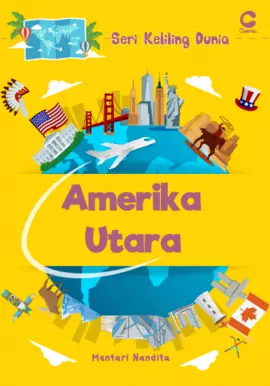 SERI KELILING DUNIA: AMERIKA UTARA