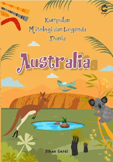 KUMPULAN MITOLOGI DAN LEGENDA DUNIA: AUSTRALIA