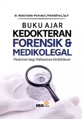 Buku Ajar Kedokteran Forensik & Medikolegal (Pedoman Bagi Mahasiswa Kedokteran)