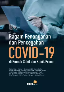 Ragam Penangan dan Pencegahan Covid-19 di Rumah Sakit dan Klinik Primer