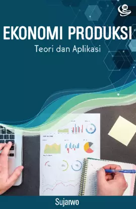 Ekonomi Produksi: Teori dan Aplikasi