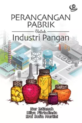 Perancangan Pabrik untuk Industri Pangan