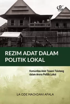 Rezim Adat dalam Politik Lokal