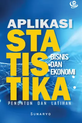 Aplikasi Statistika untuk Bisnis dan Ekonomi