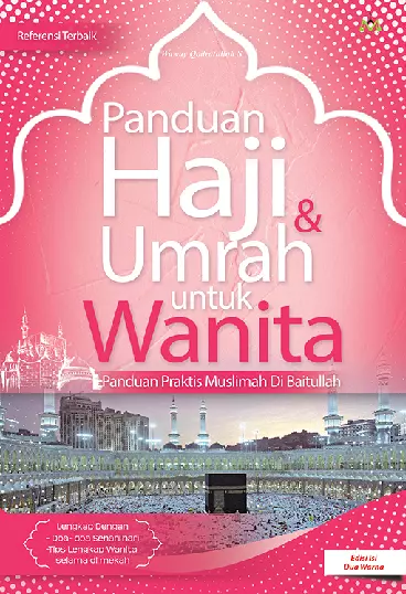 Panduan Haji & Umrah untuk Wanita