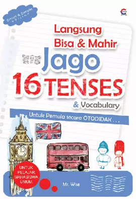 LANGSUNG BISA & MAHIR JAGO 16 TENSES